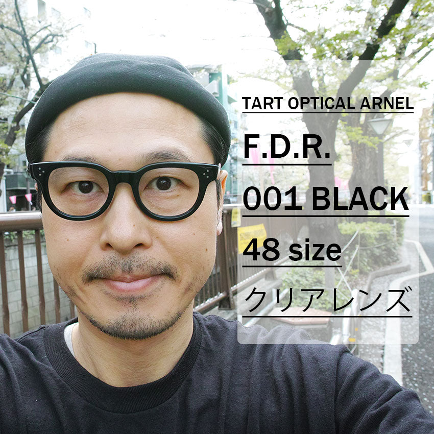 TART OPTICAL ARNEL / FDR / 001 BLACK / 48size クリアレンズ